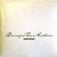ESKOBAR Bring The Action V2 VVR5027103P Records 1track Cardboard 2003 Promo CD - __ATONAL__