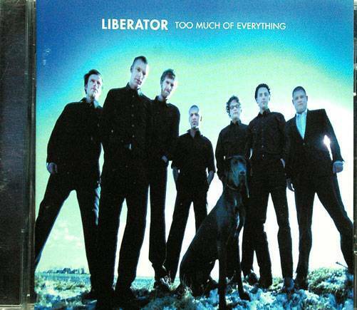 LIBERATOR Too Much Of Everything Burning Heart Records BHR 115 11tracks 2000 CD - __ATONAL__