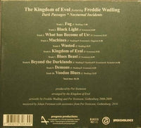 WADLING - FREDDIE WADLING KINGDOM OF EV*L Dark Passages PROCD038 Sweden 2012 Digi 10tr CD - __ATONAL__