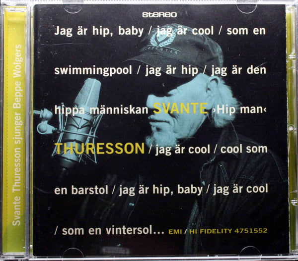 THURESSON - SVANTE THURESSON Jag Ar Hip Baby EMI Sweden 1995 Album CD - __ATONAL__